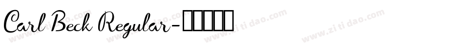 Carl Beck Regular字体转换